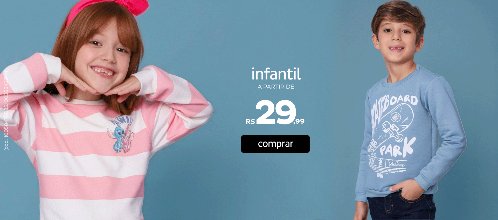 Infantil a partir de R$ 29,99